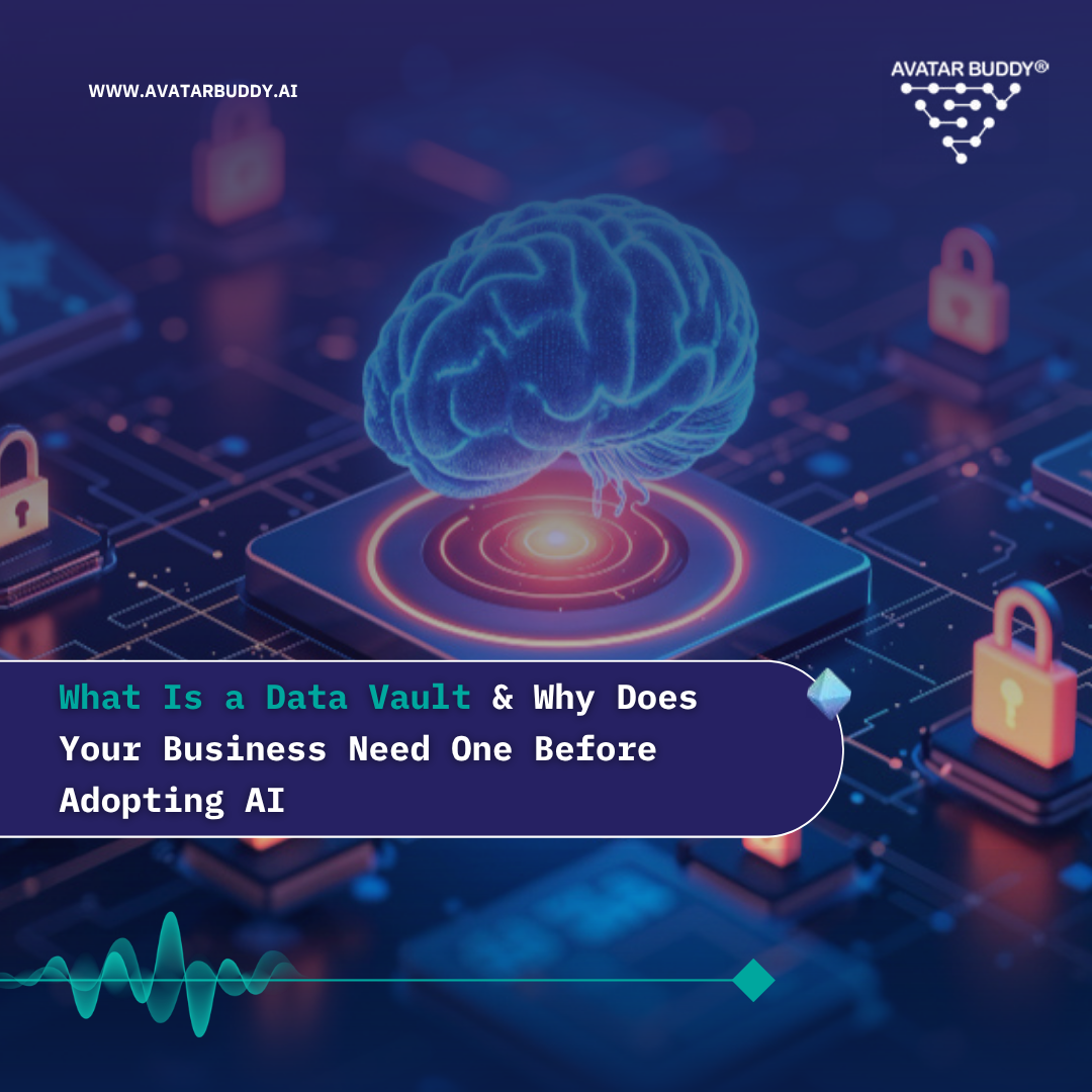Blog image about - What Is a Data Vault and Why Does Your Business Need One Before Adopting AI