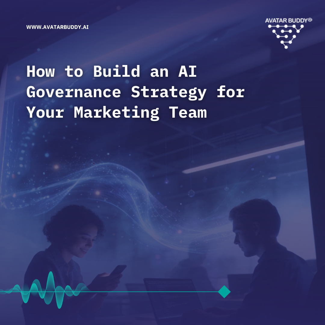 How to Build an AI Governance Strategy for Marketing Teams